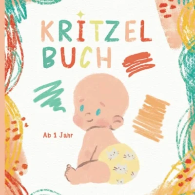 Abbildung von Kritzelbuch ab 1 Jahr: Erstes Malbuch für Kleinkinder Jahr mit 60 großen Motiven zum Kritzeln und Ausmalen Ausmalbuch zur Förderung der Kreativität Motorik