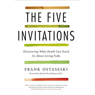 Abbildung von The Five Invitations: Discovering What Death Can Teach Us About Living Fully