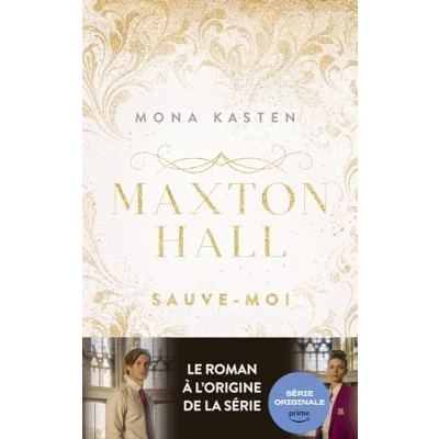 Abbildung von Maxton Hall tome 1 Le roman à l&#039;origine de la série Prime Video: Sauve moi
