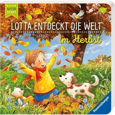 Abbildung von Lotta entdeckt die Welt: Im Herbst (Mein Naturstart)