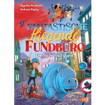 Abbildung von Das fantastische fliegende Fundbüro Die Suche nach Juma: Fortsetzung der witzigen Kinderbuchreihe (Die Fantastisches fliegendes Reihe, Band 2)