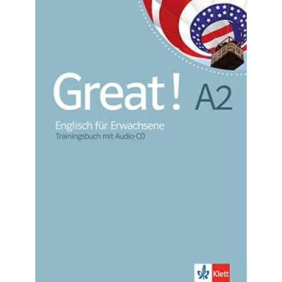Abbildung von Great! A2: Englisch für Erwachsene. Trainingsbuch mit Audio CD (Great!: Erwachsene)