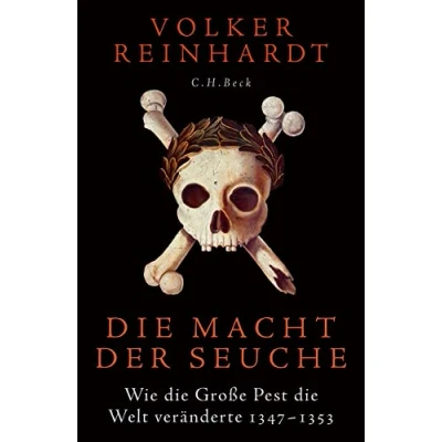 Abbildung von die Macht der Seuche: Wie Große Pest Welt veränderte