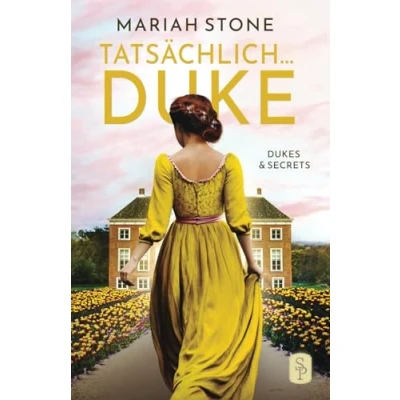 Abbildung von Tatsächlich... Duke: Ein Regency Liebesroman (Dukes &amp; Secrets, Band 3)