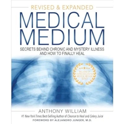 Abbildung von Medical Medium: Secrets Behind Chronic and Mystery Illness How to Finally Heal (Revised Expanded Edition)