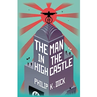 Abbildung von The Man In High Castle: Philip K. Dick
