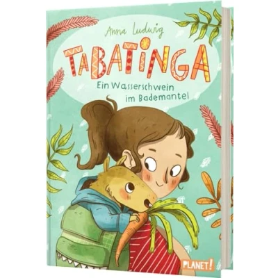Abbildung von Tabatinga: Ein Wasserschwein im Bademantel Für alle, die eine Geschichte wie Umarmung brauchen
