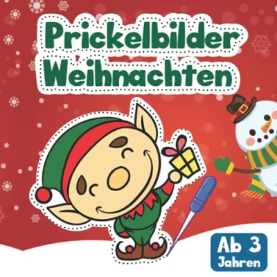 Abbildung von Prickelbilder Weihnachten: Prickelbuch für Kinder ab 3 Jahren zum Malen, Prickeln, Basteln und Kleben in der Weihnachtszeit