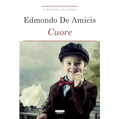 Abbildung von Edmondo De Amicis Cuore (La biblioteca dei ragazzi)