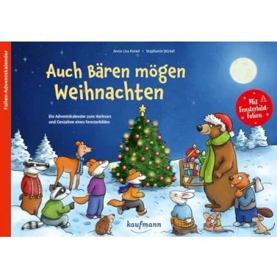 Abbildung von Auch Bären mögen Weihnachten: Ein Adventskalender zum Vorlesen und Gestalten eines Fensterbildes (Adventskalender mit Geschichten für Kinder: Buch Lesen 24 Kapiteln)