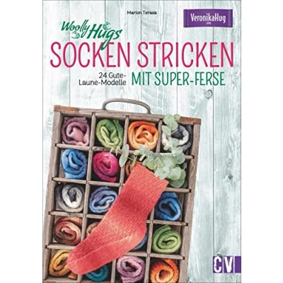 Abbildung von Strickbuch Woolly Hugs Socken stricken mit Super Ferse: 24 Gute Laune Modelle. Raffinierte Muster verstärkter Ferse stricken. Für Anfänger und Fortgeschrittene geeignet.