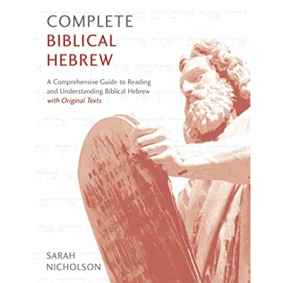 Abbildung von Complete Biblical Hebrew: A Comprehensive Guide to Reading and Understanding Hebrew, with Original Texts (Teach Yourself)