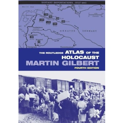 Abbildung von the Routledge Atlas of Holocaust (Routledge Historical Atlases)