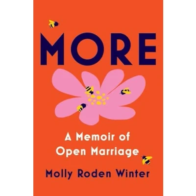 Abbildung von More: A Memoir of Open Marriage