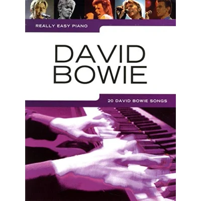 Abbildung von Really Easy Piano: David Bowie: Klavierpartitur, Sammelband für Klavier: 20 Bowie Songs