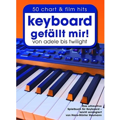 Abbildung von Keyboard gefällt mir! 50 Chart und Film Hits von Adele bis Twilight: Songbook, CD für Keyboard: Twilight. Das ultimative Spielbuch