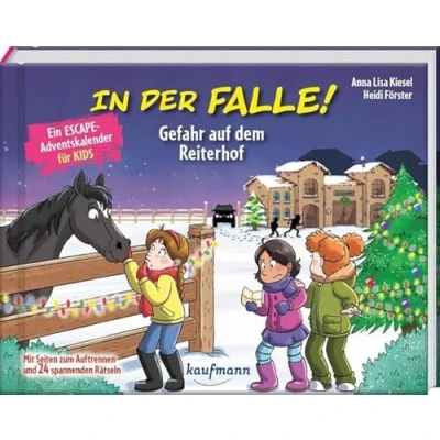 Abbildung von In der Falle! Gefahr auf dem Reiterhof Ein Escape Adventskalender für Kids: Mit Seiten zum Auftrennen und 24 spannenden Rätseln (Escape Kinder: Abenteuer zu Weihnachten)