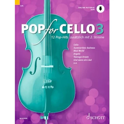Abbildung von Pop for Cello: 12 Hits zusätzlich mit 2. Stimme. Band 3. 1 2 Violoncelli. (Pop Cello, 3)