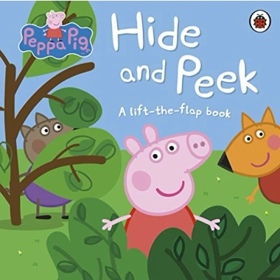 Abbildung von Peppa Pig: Hide and Peek: A Lift the Flap Book