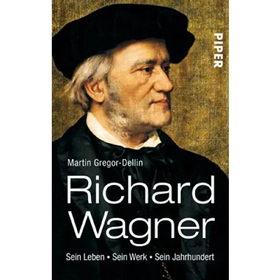 Abbildung von Richard Wagner: Sein Leben. Werk. Jahrhundert