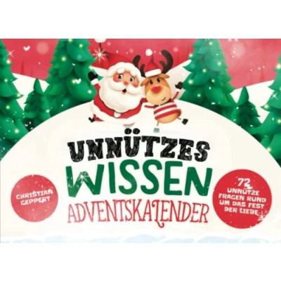 Abbildung von Unnützes Wissen Adventskalender: 72 unnütze Fragen rund um das Fest der Liebe