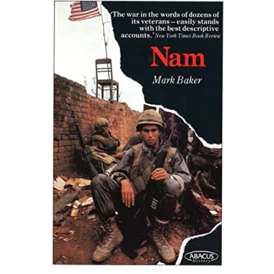 Abbildung von Nam: the Vietnam War in Words of Men and Women Who Fought There: Man There