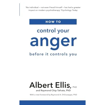 Abbildung von How to Control Your Anger: Before it Controls You