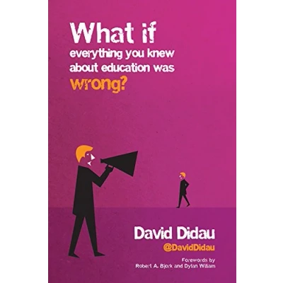 Abbildung von What If Everything You Knew About Education Was Wrong?