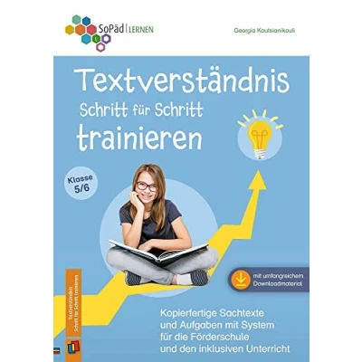 Abbildung von Textverständnis Schritt für trainieren: Kopierfertige Sachtexte und Aufgaben mit System die Förderschule den inklusiven Unterricht. Klasse 5/6 (Sonderpädagogische Förderung Lernen)
