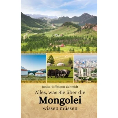 Abbildung von Alles, was Sie über die Mongolei wissen müssen
