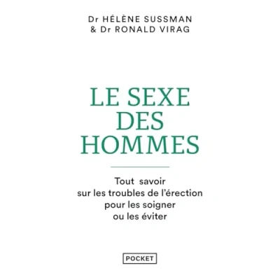 Abbildung von Le sexe des hommes L&#039;érection sans tabou