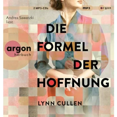 Abbildung von Die Formel der Hoffnung: Ein spannender Roman nach wahren Geschichte einer herausragenden Ärztin