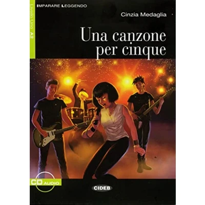 Abbildung von Una canzone per cinque: Italienische Lektüre für das 3. Lernjahr. mit Audio CD (Imparare Leggendo)