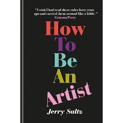 Abbildung von How to Be an Artist: The New York Times bestseller