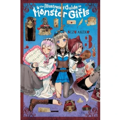 Abbildung von The Illustrated Guide to Monster Girls, Vol. 3: Volume 3