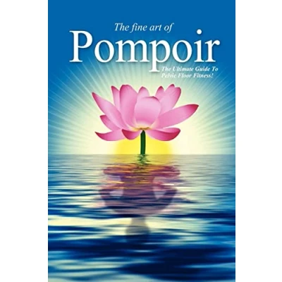 Abbildung von Pompoir The Ultimate Guide To Pelvic Fitness