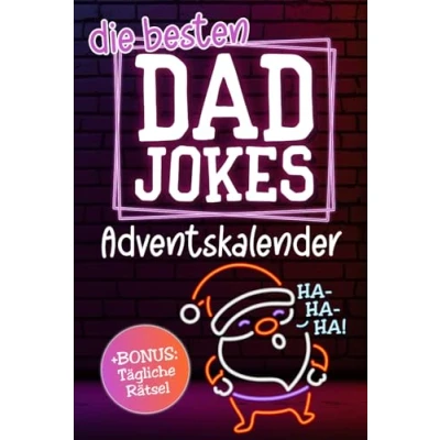 Abbildung von Die besten Dad Jokes Adventskalender: Witze und Rätsel im Überfluss: der Adventskalender, Männer begeistert!