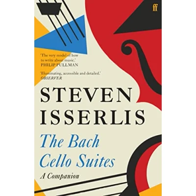 Abbildung von The Bach Cello Suites: A Companion