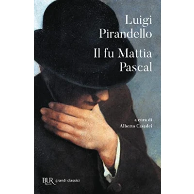 Abbildung von Il fu Mattia Pascal (BUR I grandi romanzi)
