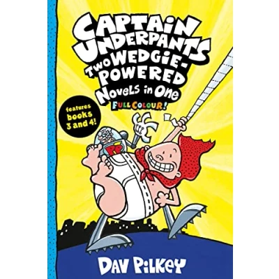 Abbildung von Captain Underpants: Two Wedgie Powered Novels in One (Full Colour!)