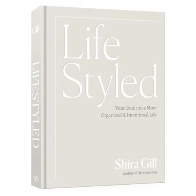 Abbildung von LifeStyled: Your Guide to a More Organized &amp; Intentional Life