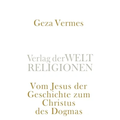 Abbildung von Vom Jesus der Geschichte zum Christus des Dogmas