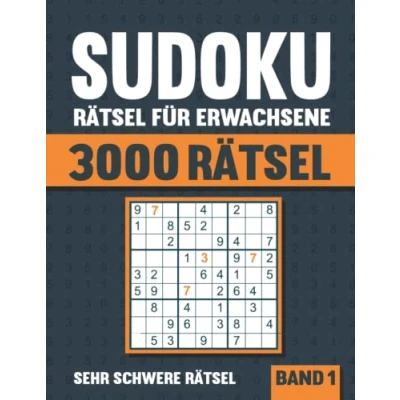 Abbildung von 3000 Sudoku Rätsel für Erwachsene: Großes Buch mit sehr schweren Rätseln Lösungen Vol. 1