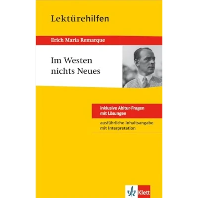 Abbildung von Klett Lektürehilfen Remarque Im Westen nichts Neues: für Oberstufe und Abitur Interpretationshilfe die Schule