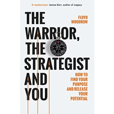 Abbildung von The Warrior, Strategist and You: How to Find Your Purpose Realise Potential