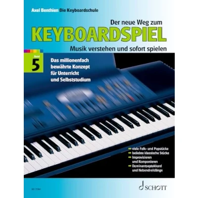 Abbildung von Der neue Weg zum Keyboardspiel, 6 Bde., Bd.5: Musik verstehen und sofort spielen. Band 5. Keyboard. (Der 5)