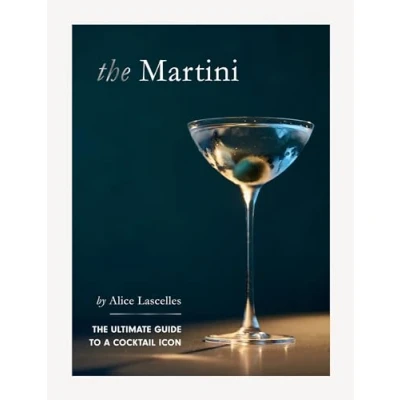 Abbildung von Martini: The Ultimate Guide to a Cocktail Icon