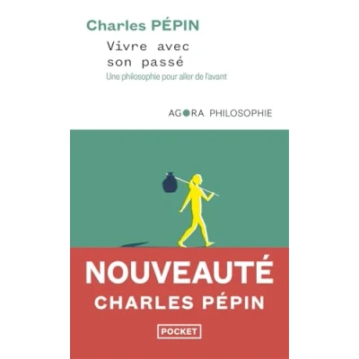 Abbildung von Vivre avec son passé Une philosophie pour aller de l&#039;avant