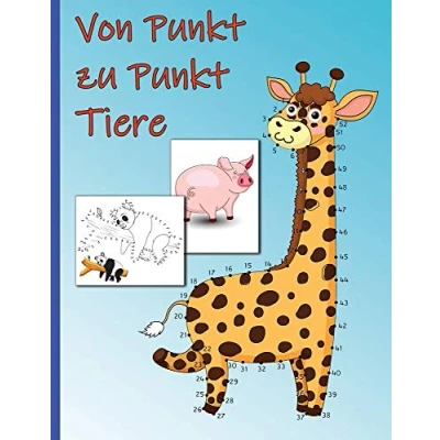 Abbildung von Von Punkt zu Tiere: Malbuch für Kinder ab 4 Jahren Zahlen 1 100 (Punkt Kinder)