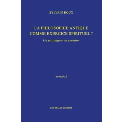 Abbildung von La philosophie antique comme exercice spirituel ?: Un paradigme en question